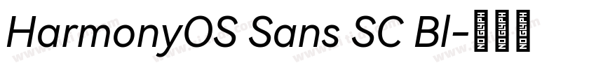 HarmonyOS Sans SC Bl字体转换
